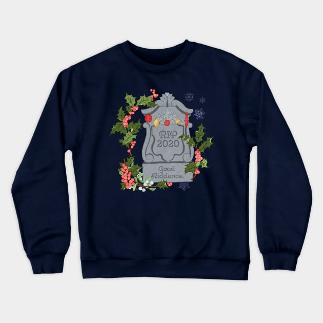 RIP 2020 Crewneck Sweatshirt by FabulouslyFeminist